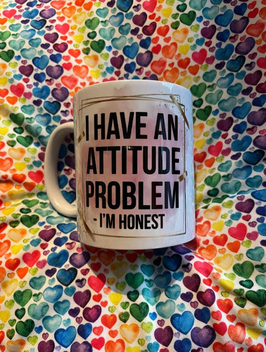 I Have Attitude Problem Coffee Cup * Sublimation * Sublimation Cup * Sublimation Coffee Cup * Sublimation Coffee Mug *Coffee Mug * Coffee