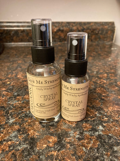 Crystal Spray * Strength Spray * Give Me Strength* Strength Crystal Spray